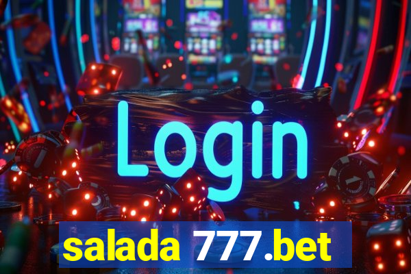 salada 777.bet